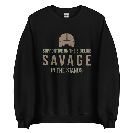 Savage in the Stands women’s sweatshirt