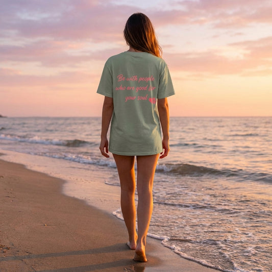 Be With People Who Are Good For Your Soul Colourwash T Shirt | Vibewear - VibeWear