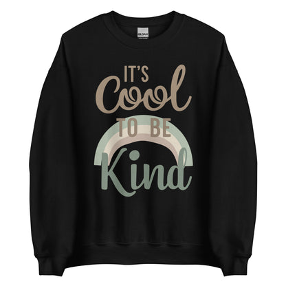 'It's Cool to be Kind' classic sweatshirt, showing the slogan printed in a wavy, retro-style font