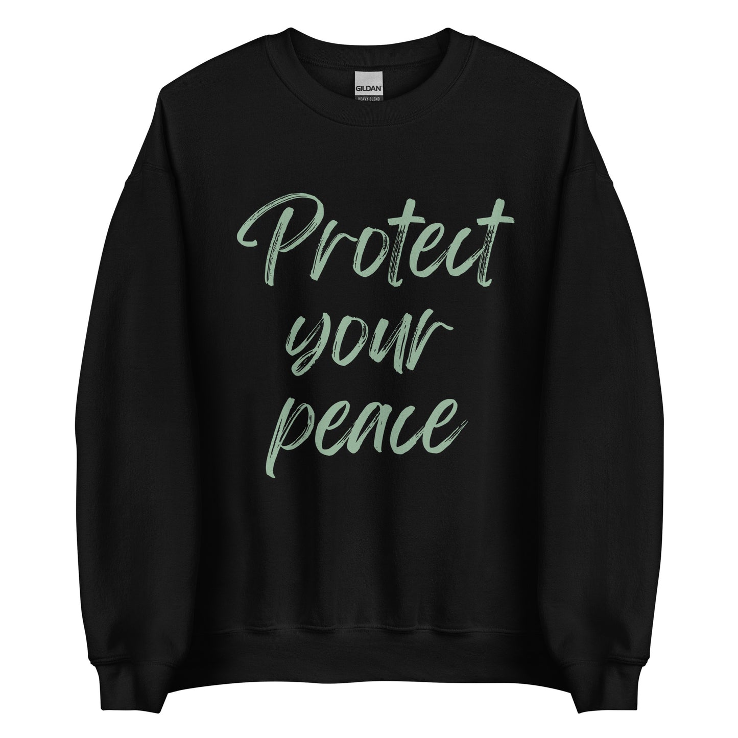 The 'Protect Your Peace' classic sweatshirt shown in black, with the slogan printed in a green retro-style font 