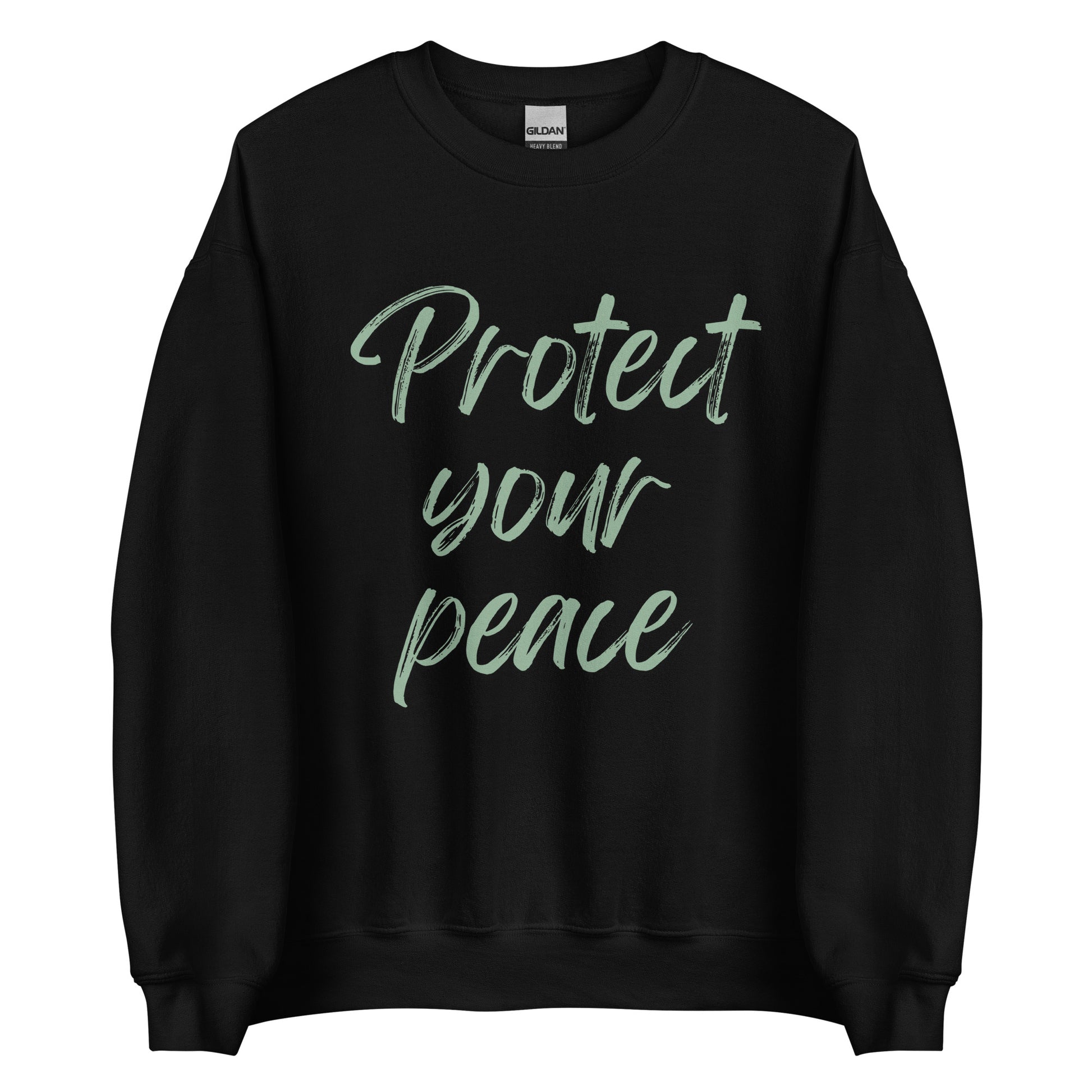 The 'Protect Your Peace' classic sweatshirt shown in black, with the slogan printed in a green retro-style font 