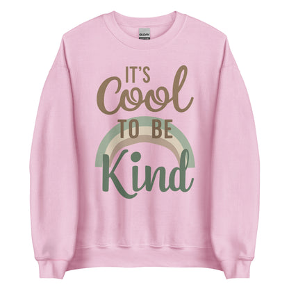 'It's Cool to be Kind' classic sweatshirt, showing the slogan printed in a wavy, retro-style font