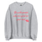 The 'Good For Your Soul' classic sweatshirt shown in light, with the inspirational slogan across the front