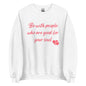 The 'Good For Your Soul' classic sweatshirt shown in White, with the inspirational slogan printed in across the chest.